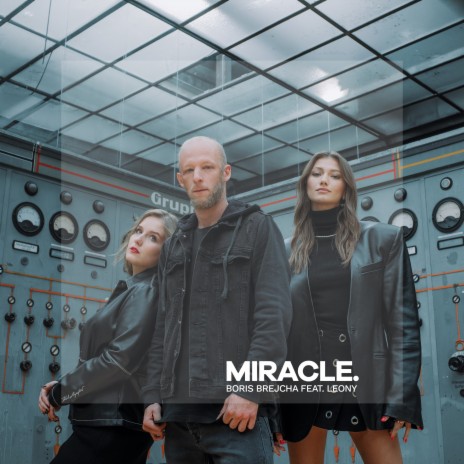 Miracle (Edit) ft. Leony | Boomplay Music