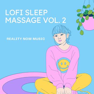 Lofi Sleep Massage, Vol. 2