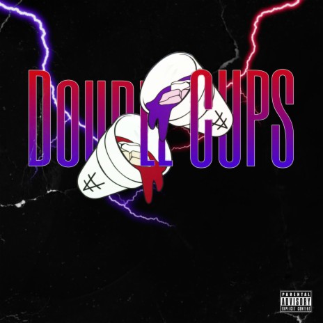 DOUBLE CUPS ft. ALVIN LOUIS & KESHAV | Boomplay Music