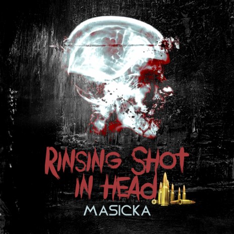 Rinsing Shot in Head | Boomplay Music