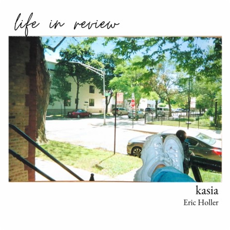 life in review ft. Eric Holler | Boomplay Music