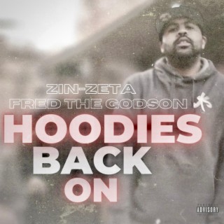 Hoodies Back On