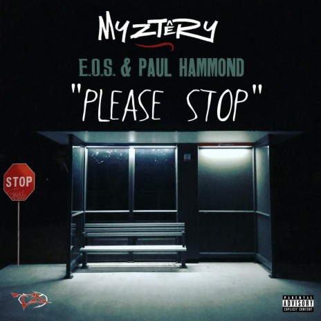 Please Stop ft. E.O.S. & Paul Hammond | Boomplay Music