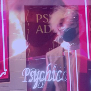 Psychic (Slowed)