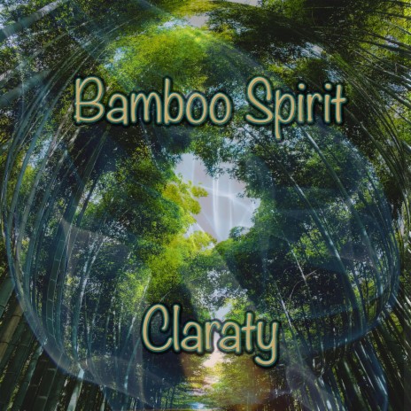 Bamboo Spirit | Boomplay Music