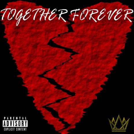 Together Forever | Boomplay Music