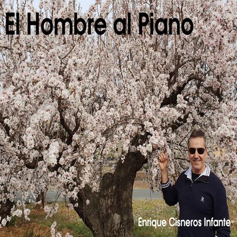 El hombre al Piano | Boomplay Music