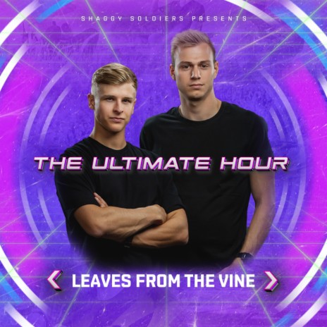 The Ultimate Hour (Leaves From The Vine) | Boomplay Music