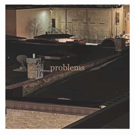 problems | Boomplay Music