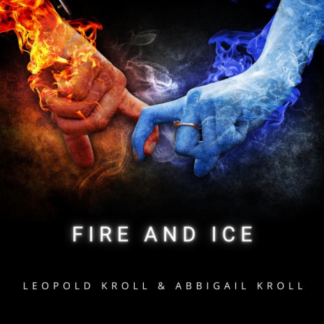 Fire and Ice | Boomplay Music