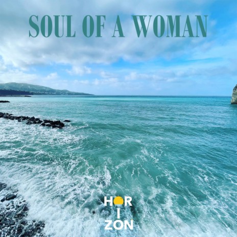 Soul of a Woman | Boomplay Music