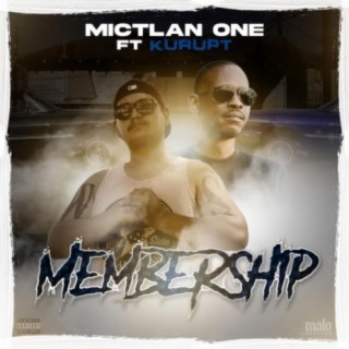 Membership (feat. Kurupt)