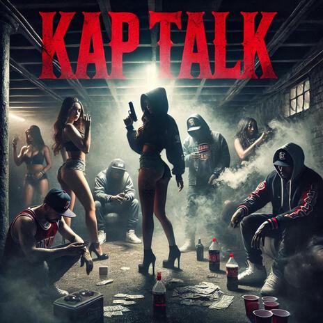 Kap Talk | Boomplay Music