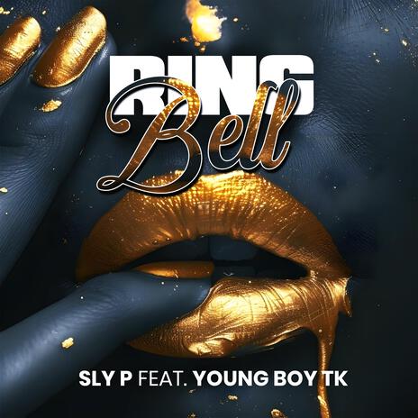 Ring Bell ft. Young Boy TK | Boomplay Music