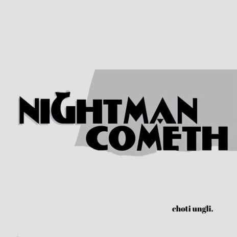 nightman cometh | Boomplay Music