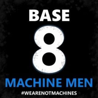 Machine Men