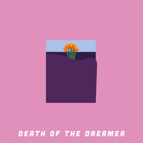 Death of The Dreamer