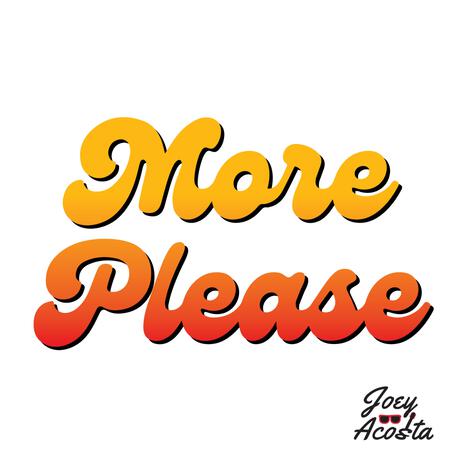 More Please ft. Johnny Christmas | Boomplay Music