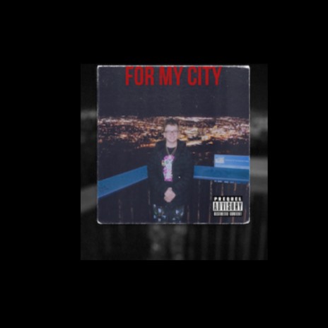 For My City