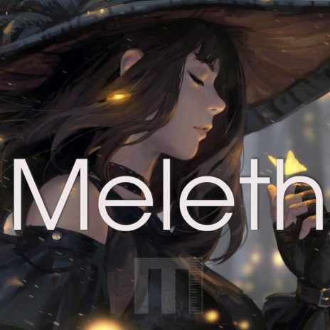 Meleth | Boomplay Music