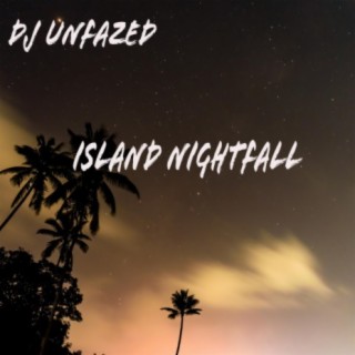 Island Nightfall