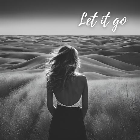 Let It Go | Boomplay Music