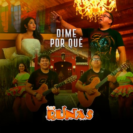 Dime por Qué | Boomplay Music