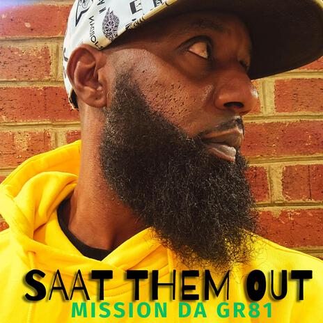 SAAT THEM OUT | Boomplay Music