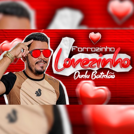 Forrozinho Lovezinho | Boomplay Music