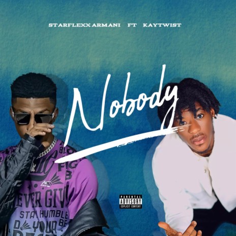 Nobody ft. Kay Twist