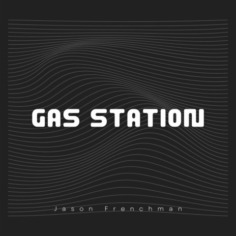 Gas Station | Boomplay Music