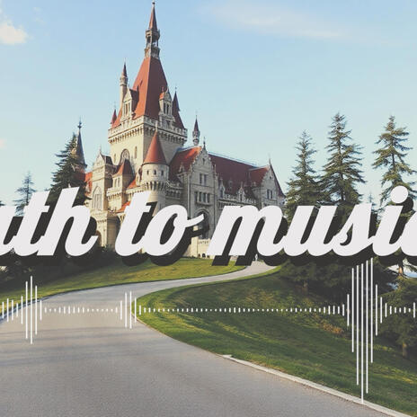 Path to Music | Boomplay Music