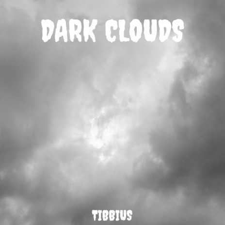 Dark Clouds