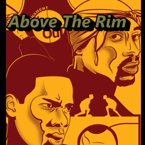 Above The Rim | Boomplay Music