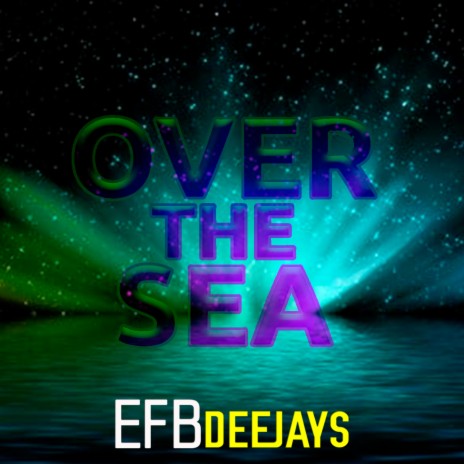 Over The Sea | Boomplay Music