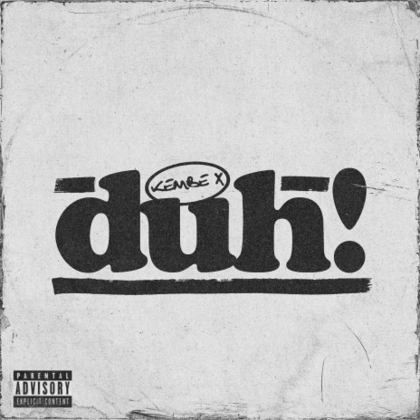 DUH! | Boomplay Music