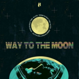Way To The Moon