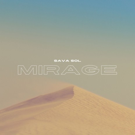 Mirage | Boomplay Music