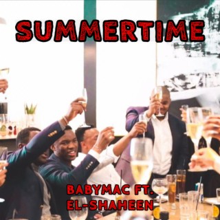 Summertime ft. El-Shaheen lyrics | Boomplay Music