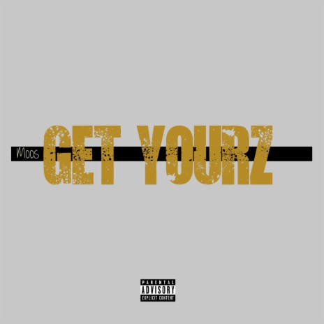 Get Yourz | Boomplay Music