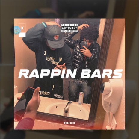 RAPPIN BARS | Boomplay Music