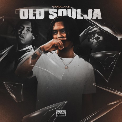 Old Soulja | Boomplay Music