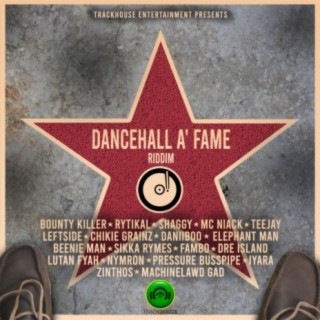 Dancehall A' Fame Riddim