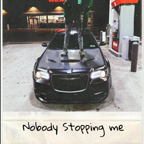 Nobody Stopping Me | Boomplay Music