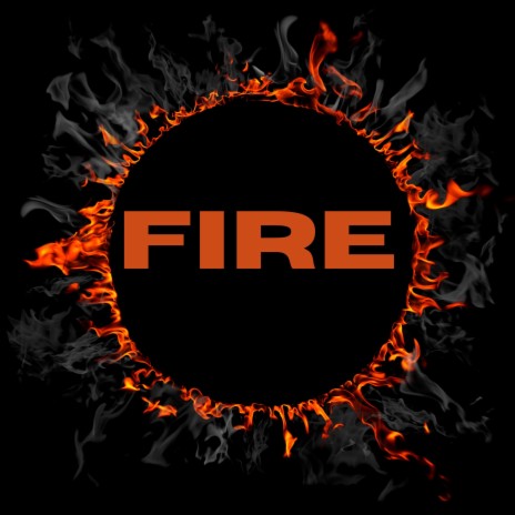 FIRE | Boomplay Music