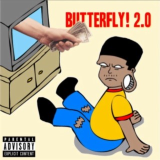 Butterfly! 2.0