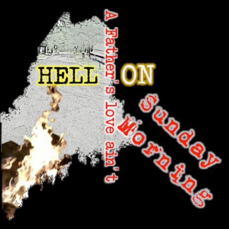 Hell On Sunday Morning | Boomplay Music