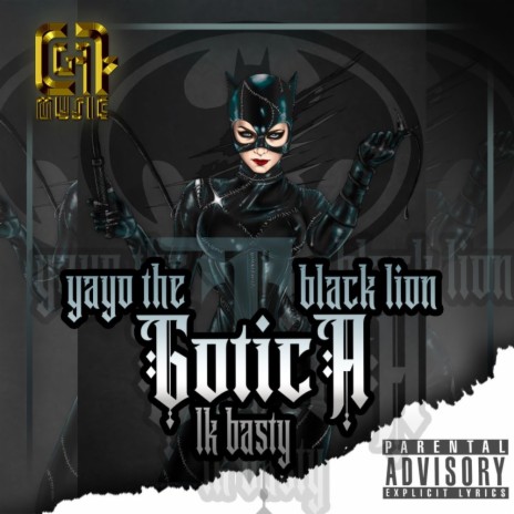 GOTICA ft. YAYO THE BLACK LION | Boomplay Music