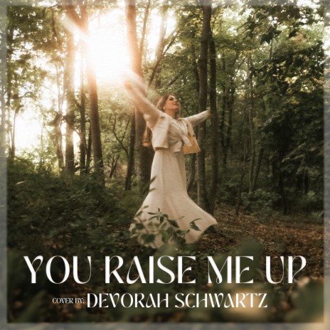 You Raise Me Up | Boomplay Music