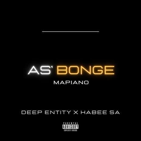 As'bonge Mapiano ft. Kabee SA | Boomplay Music